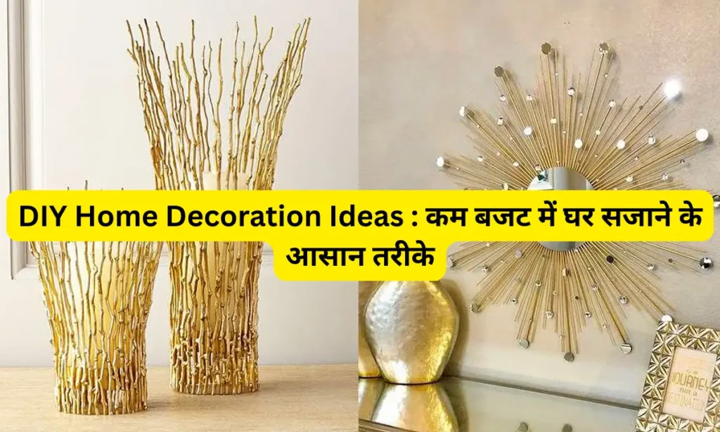 DIY Home Decoration Ideas