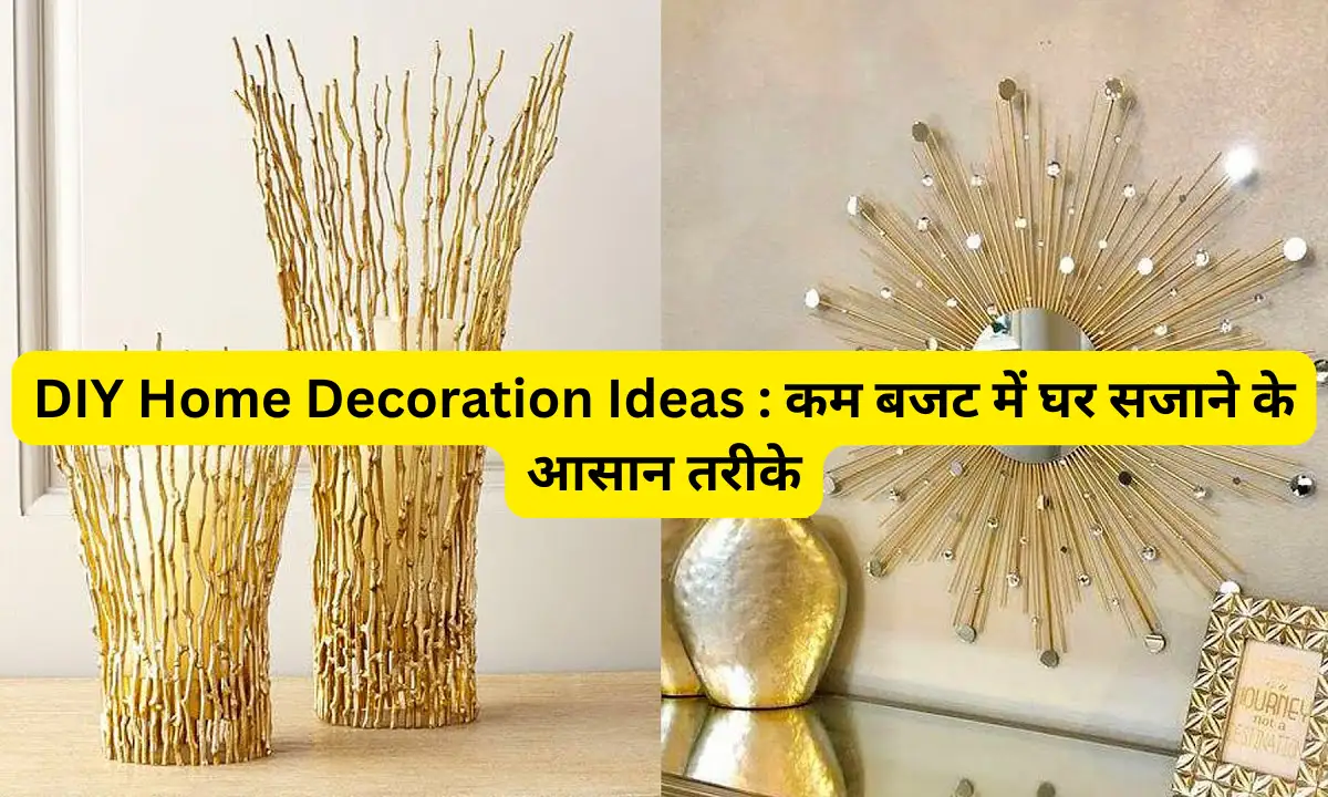 DIY Home Decoration Ideas